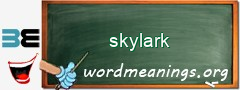 WordMeaning blackboard for skylark